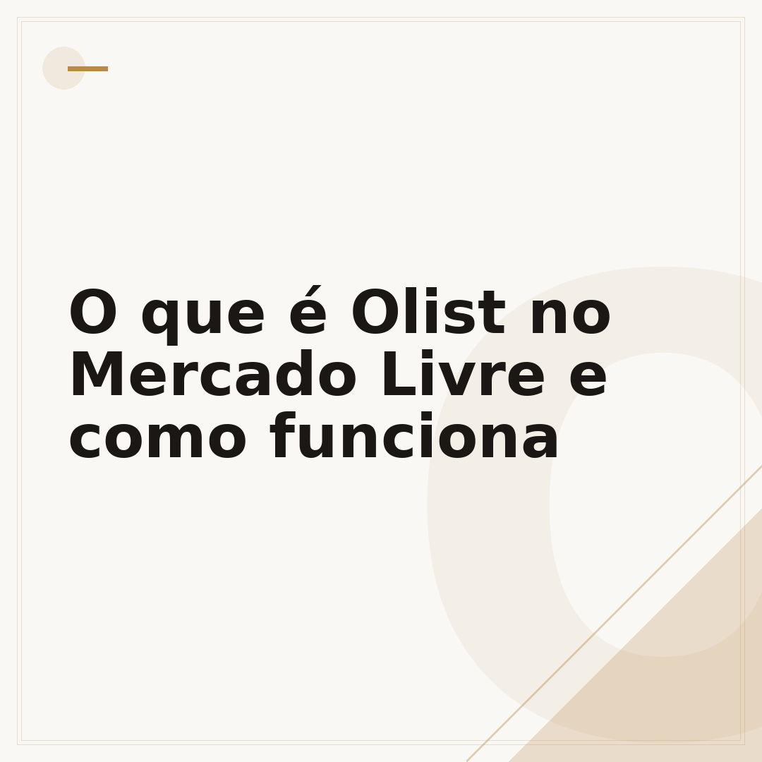O que é Olist no Mercado Livre e como funciona