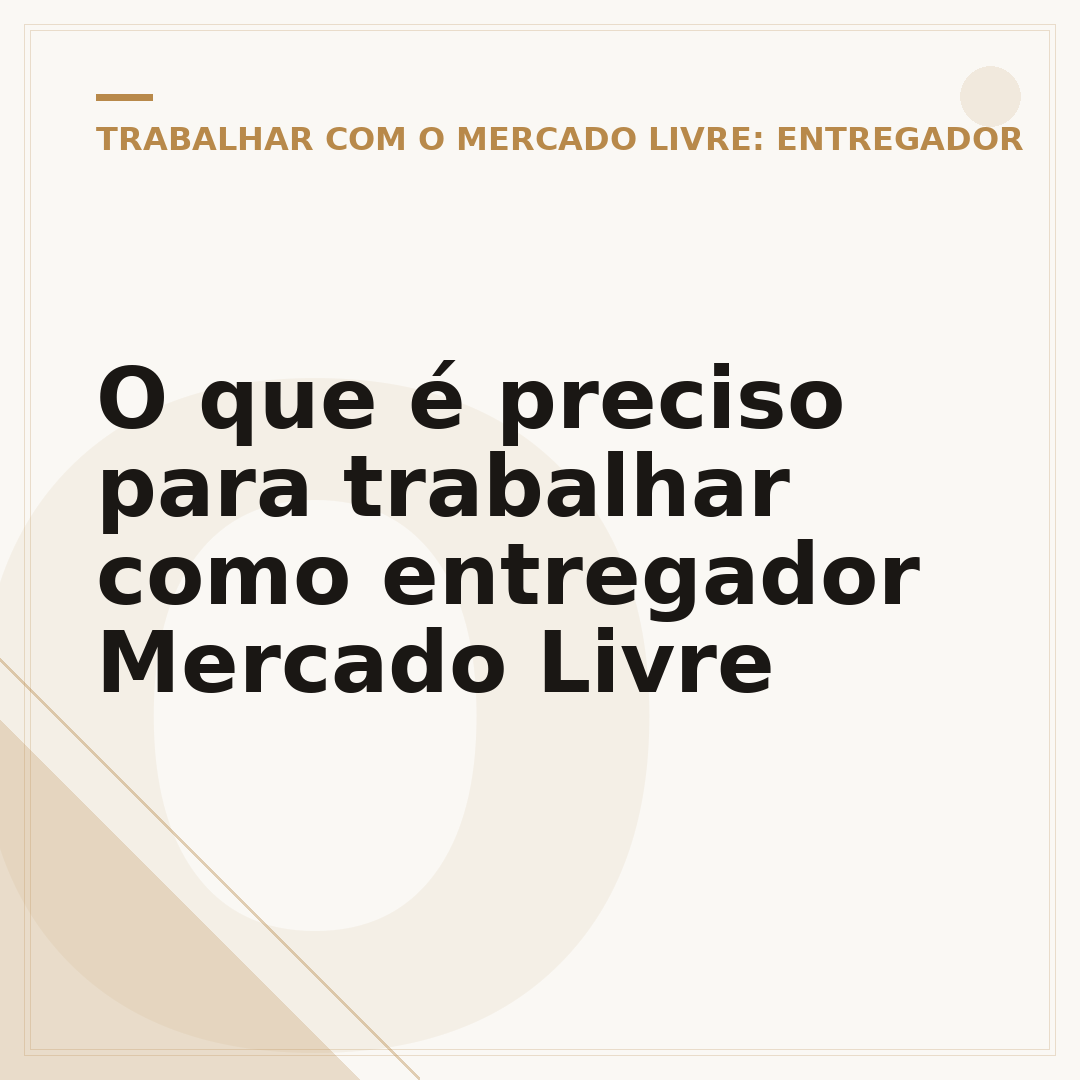 O que é preciso para trabalhar como entregador Mercado Livre