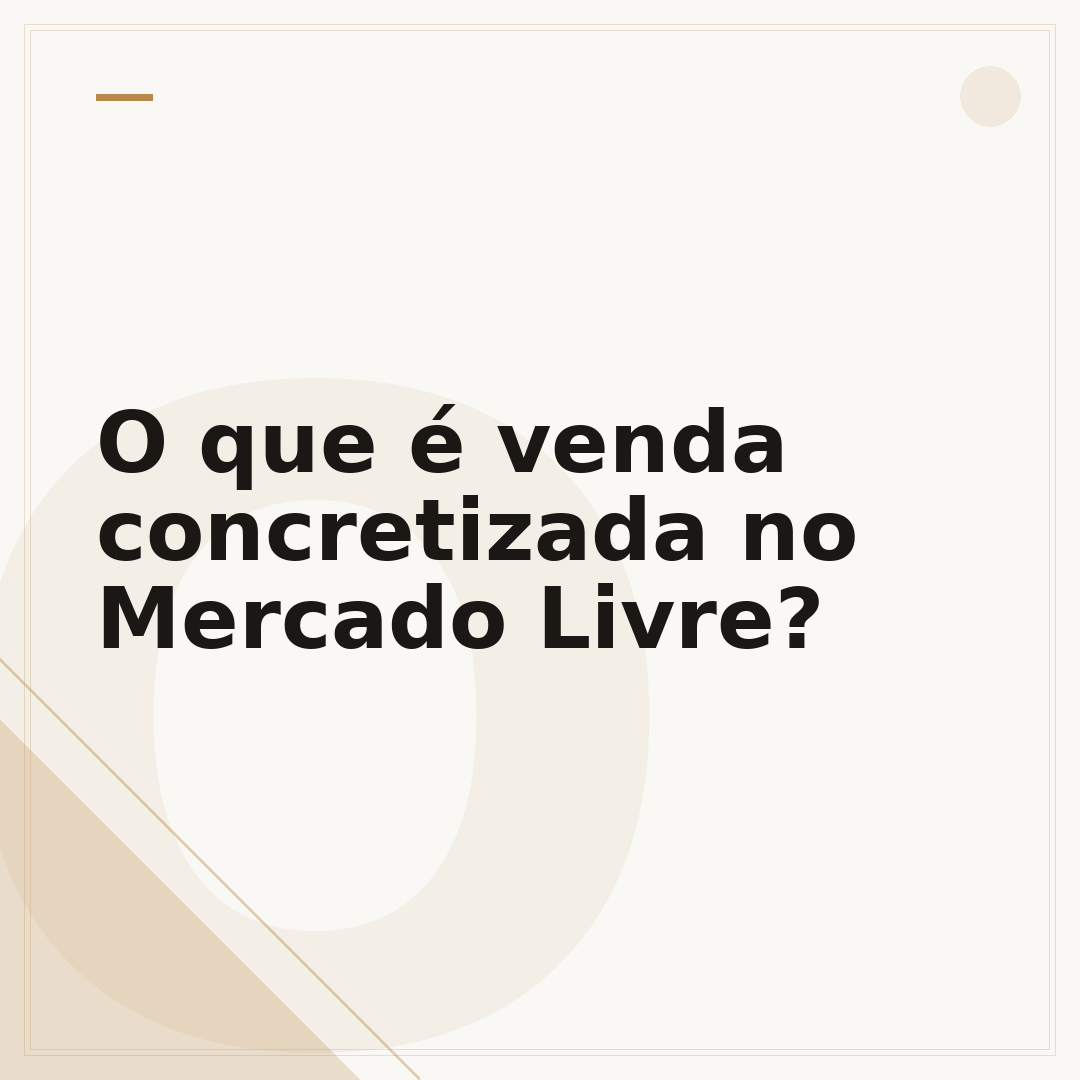 O que é venda concretizada no Mercado Livre?