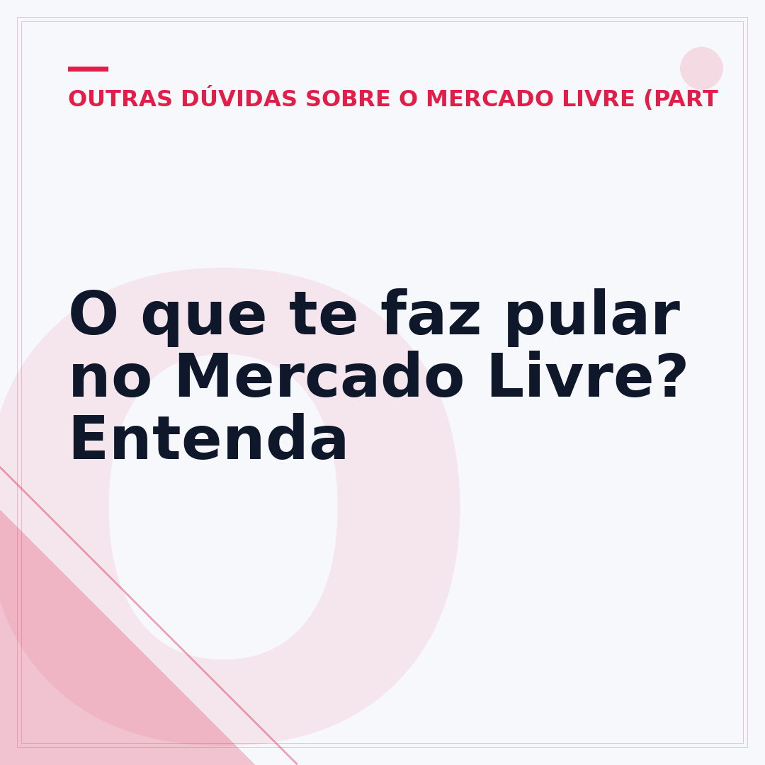 O que te faz pular no Mercado Livre? Entenda
