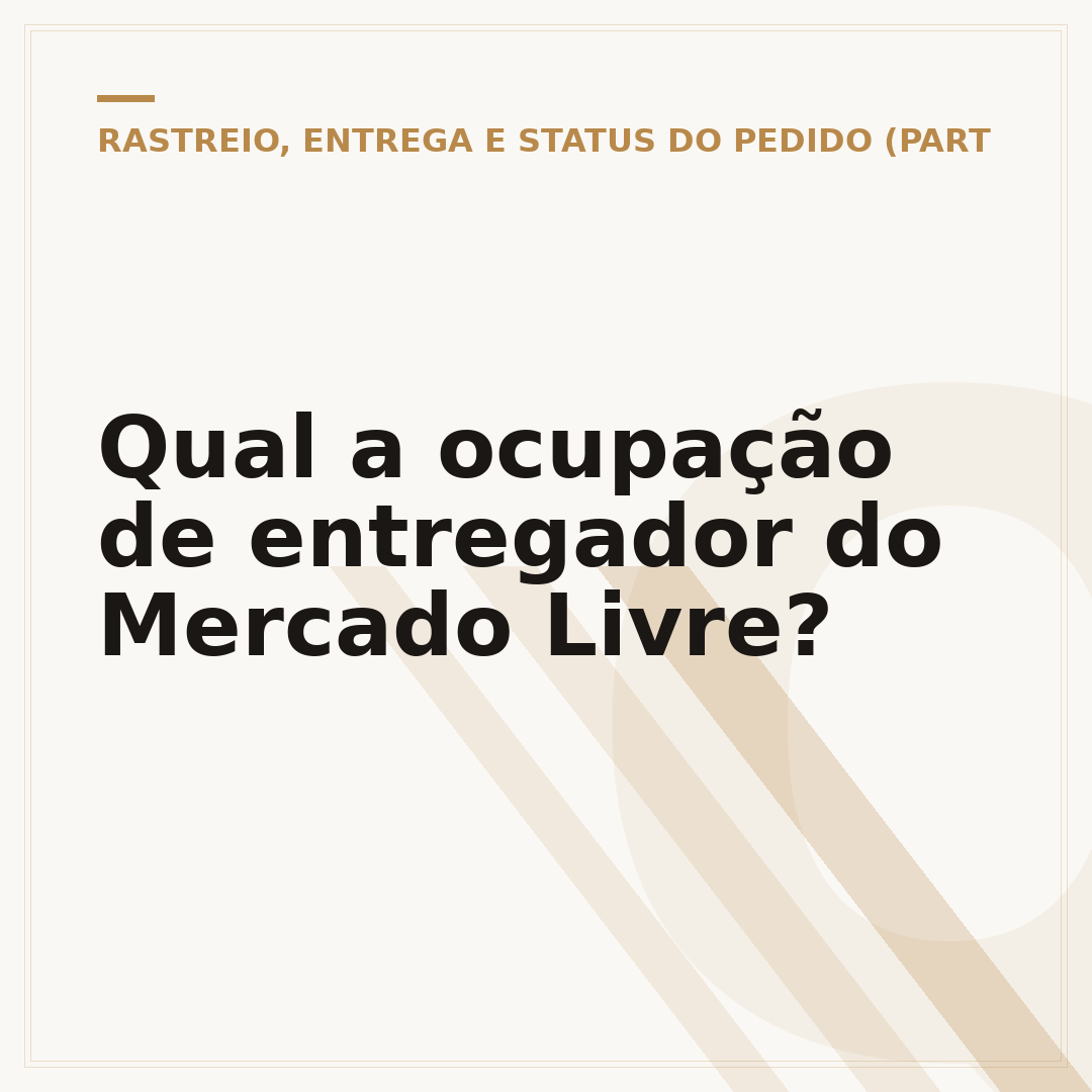 Qual a ocupação de entregador do Mercado Livre?
