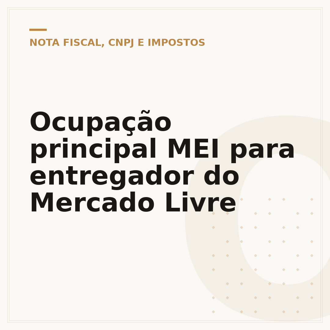 Ocupação principal MEI para entregador do Mercado Livre