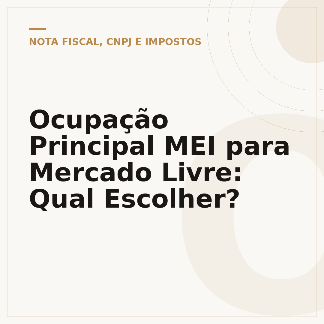 Ocupação Principal MEI para Mercado Livre: Qual Escolher?