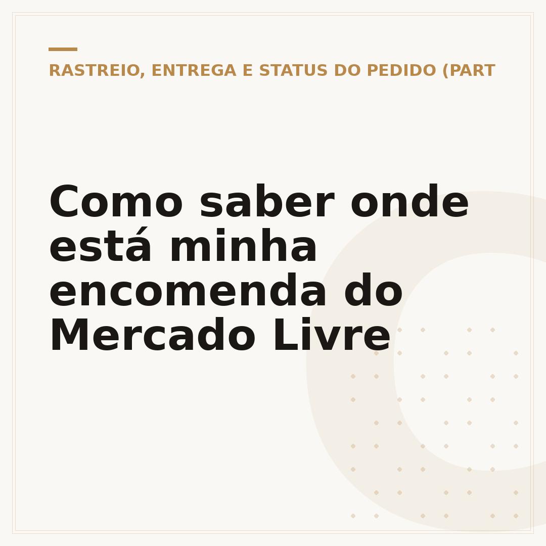 Como saber onde está minha encomenda do Mercado Livre