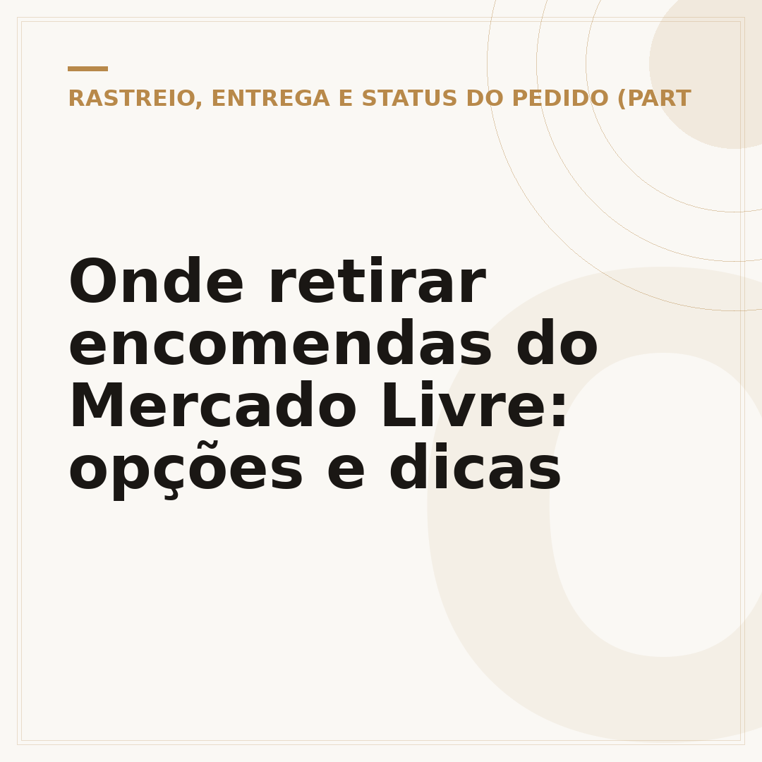 Onde retirar encomendas do Mercado Livre: opções e dicas