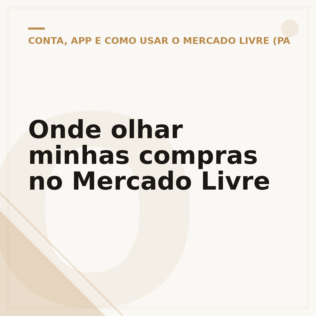 Onde olhar minhas compras no Mercado Livre