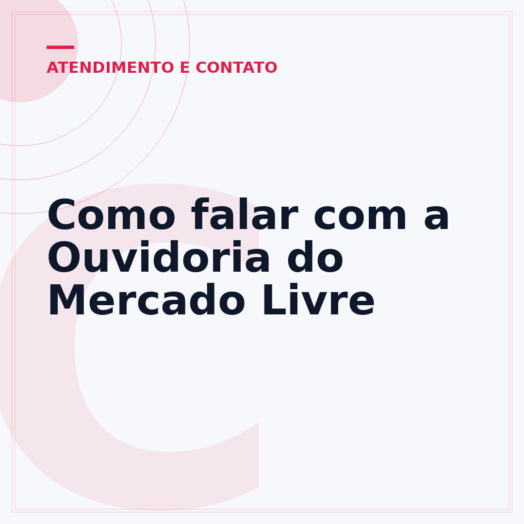 Como falar com a Ouvidoria do Mercado Livre