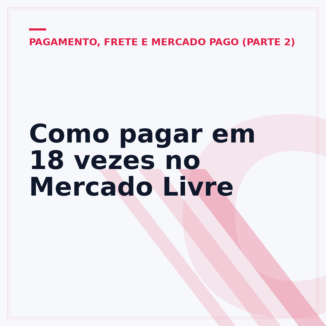 Como pagar em 18 vezes no Mercado Livre