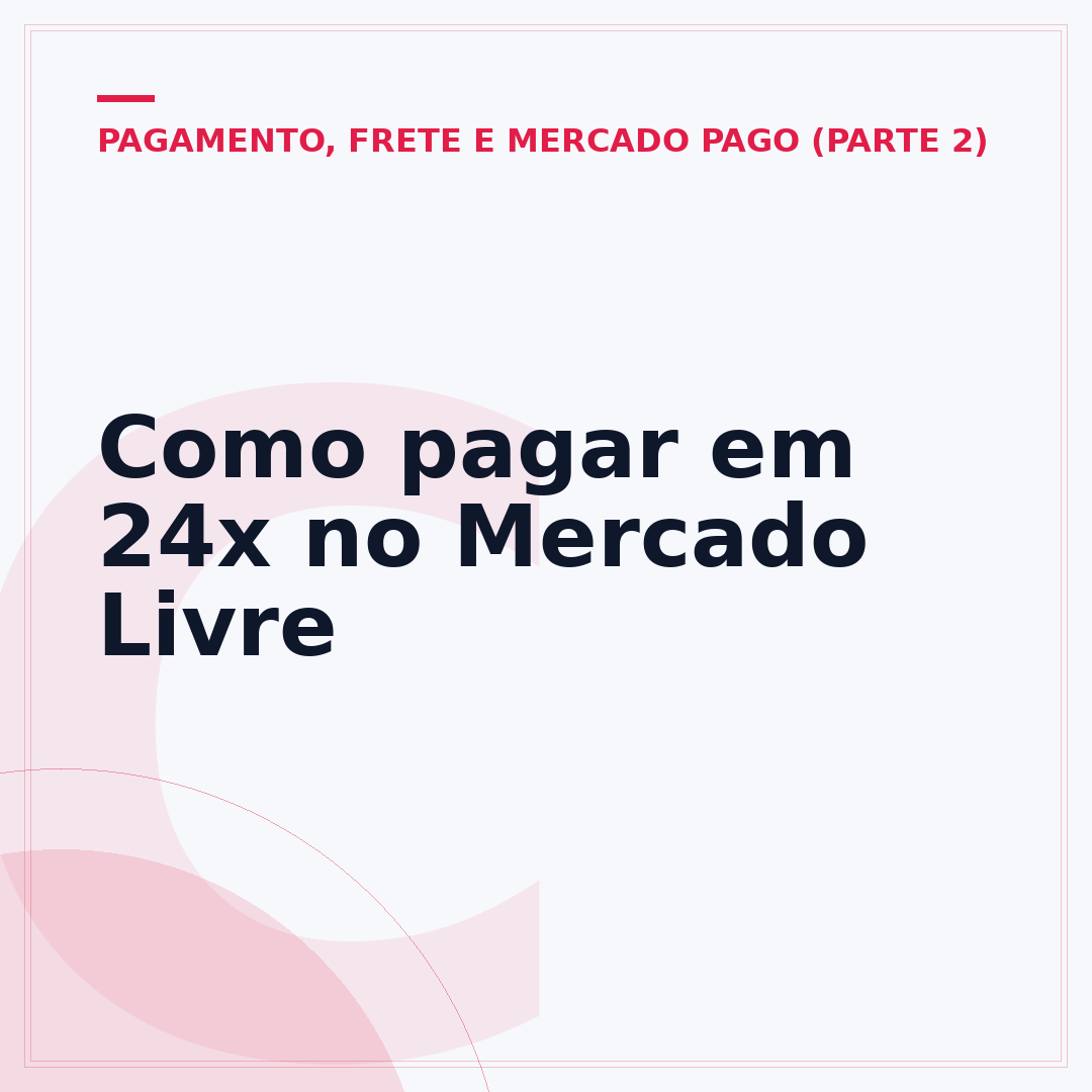 Como pagar em 24x no Mercado Livre