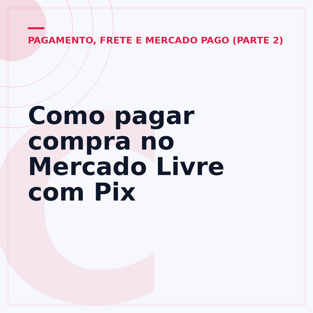 Como pagar compra no Mercado Livre com Pix