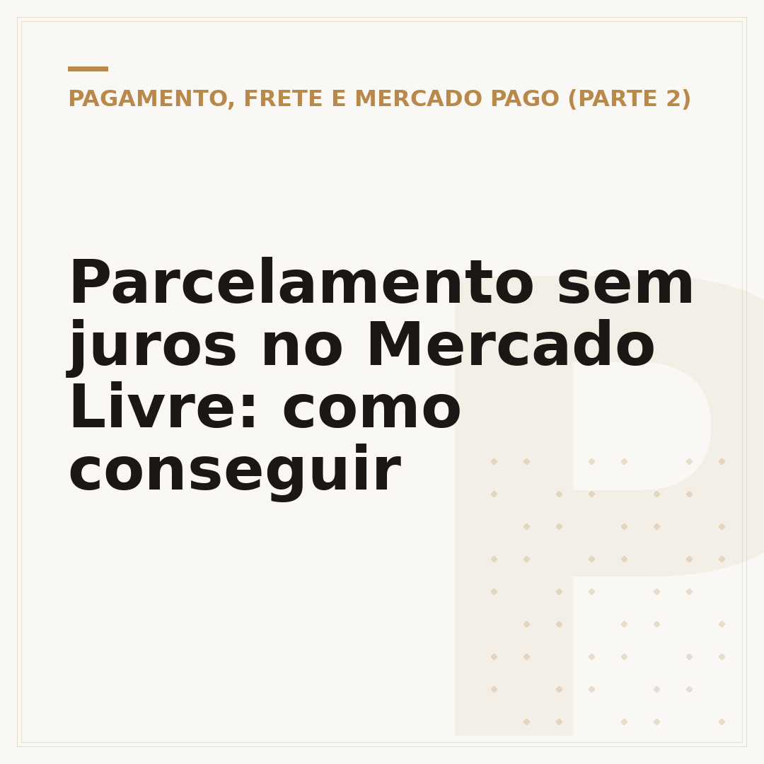 Parcelamento sem juros no Mercado Livre: como conseguir