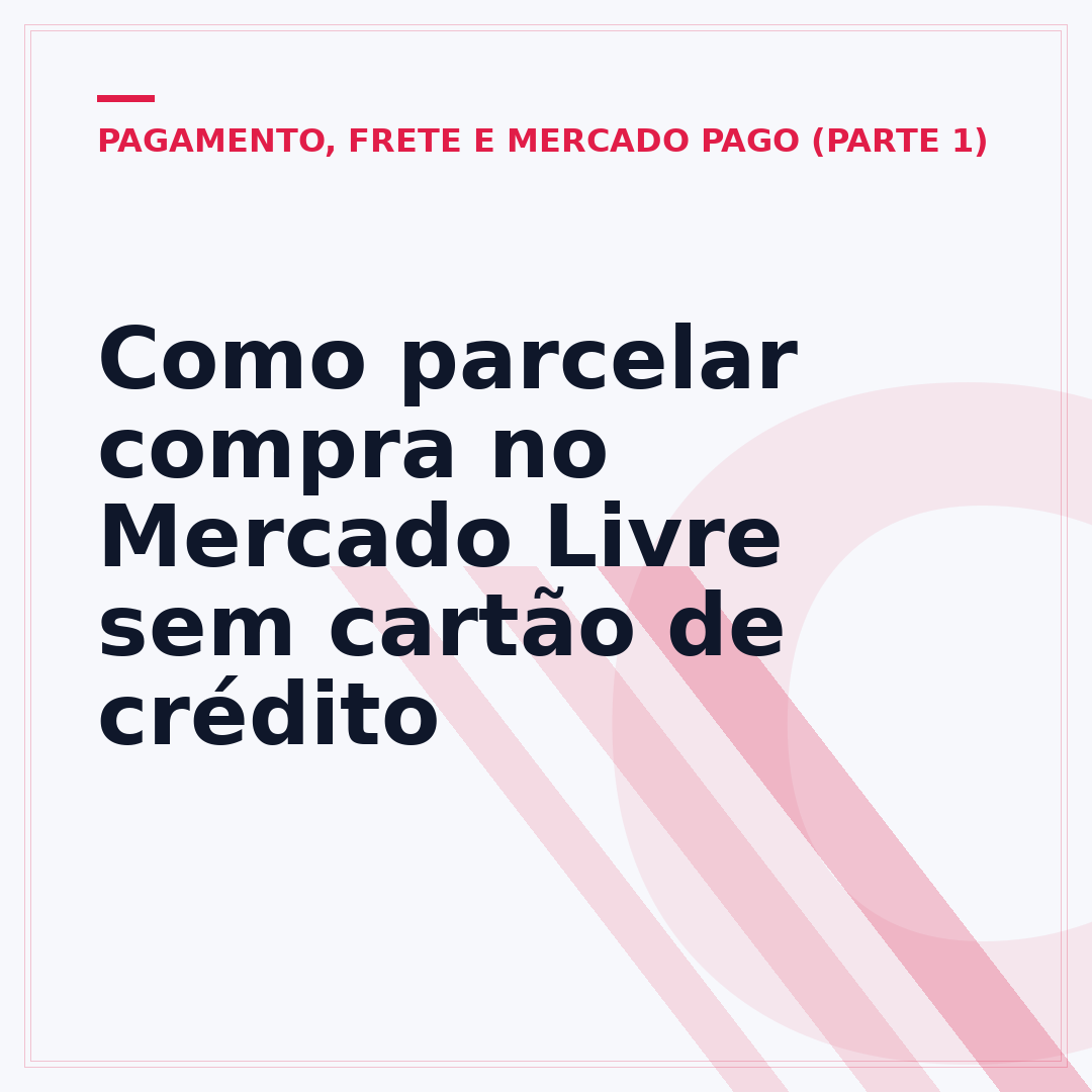 Como parcelar compra no Mercado Livre sem cartão de crédito