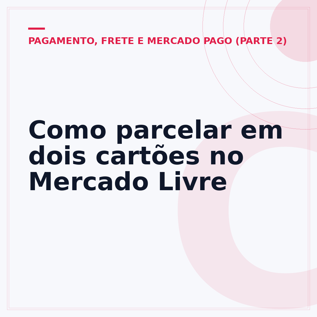 Como parcelar em dois cartões no Mercado Livre