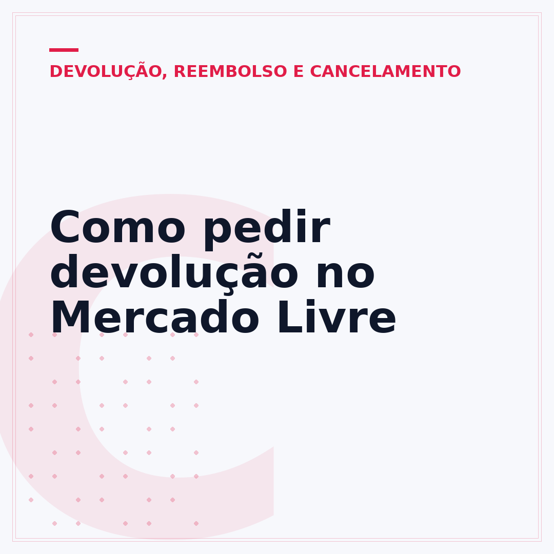 Como pedir devolução no Mercado Livre