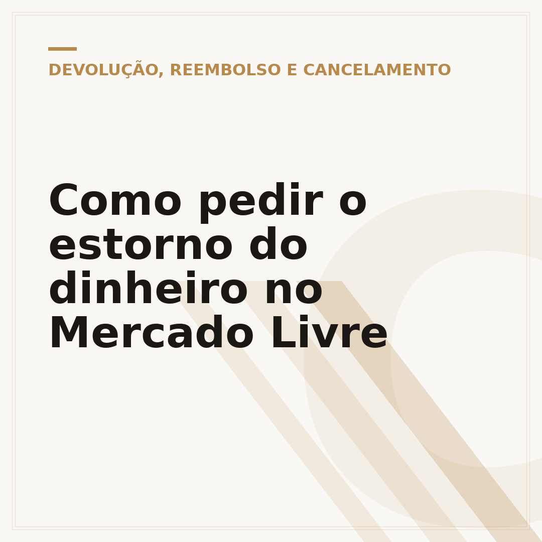 Como pedir o estorno do dinheiro no Mercado Livre