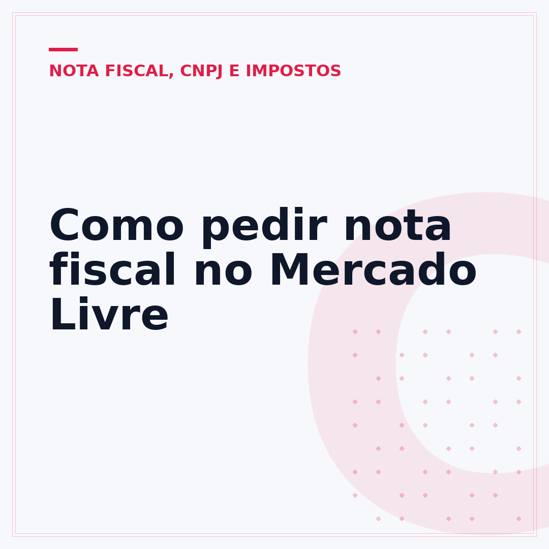 Como pedir nota fiscal no Mercado Livre