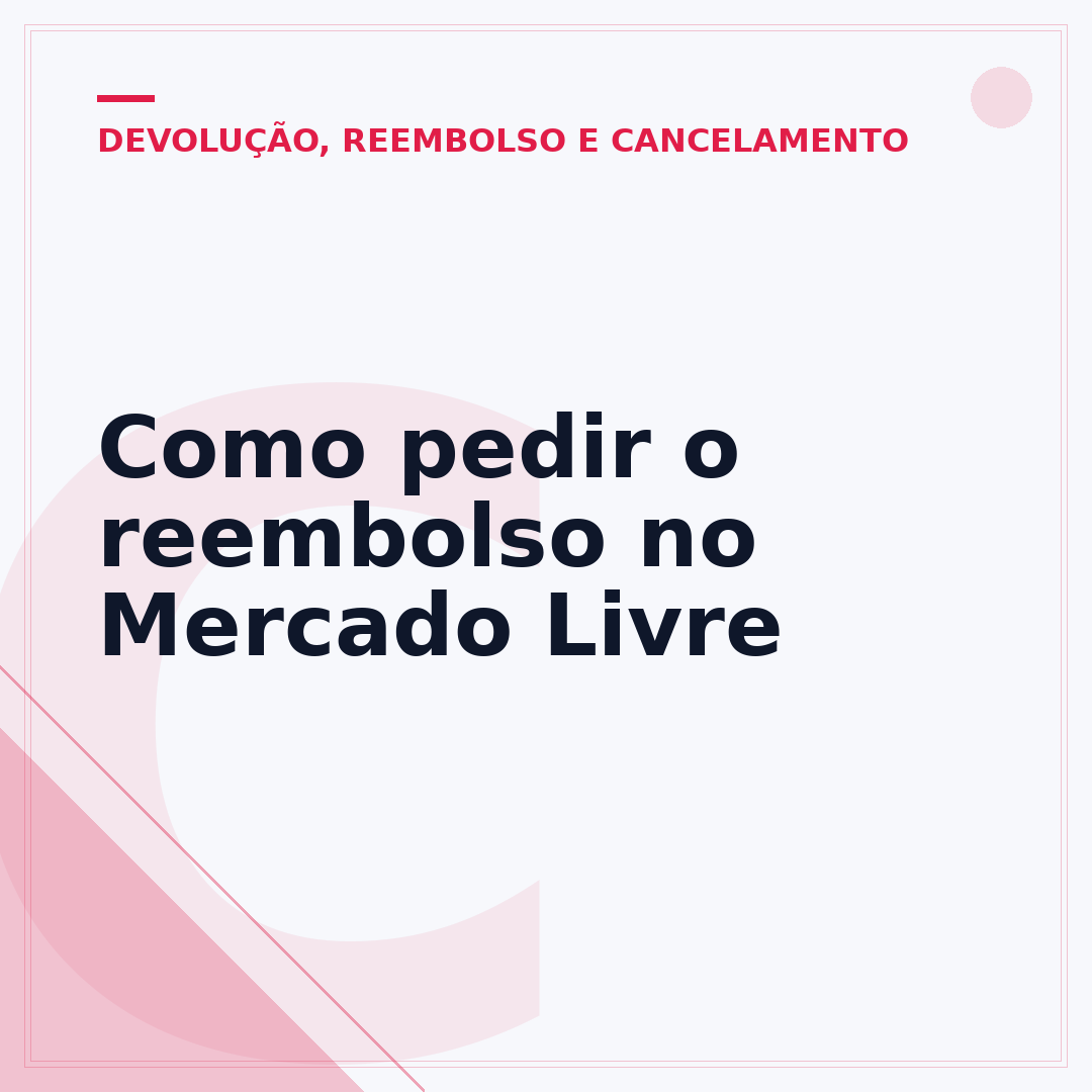 Como pedir o reembolso no Mercado Livre