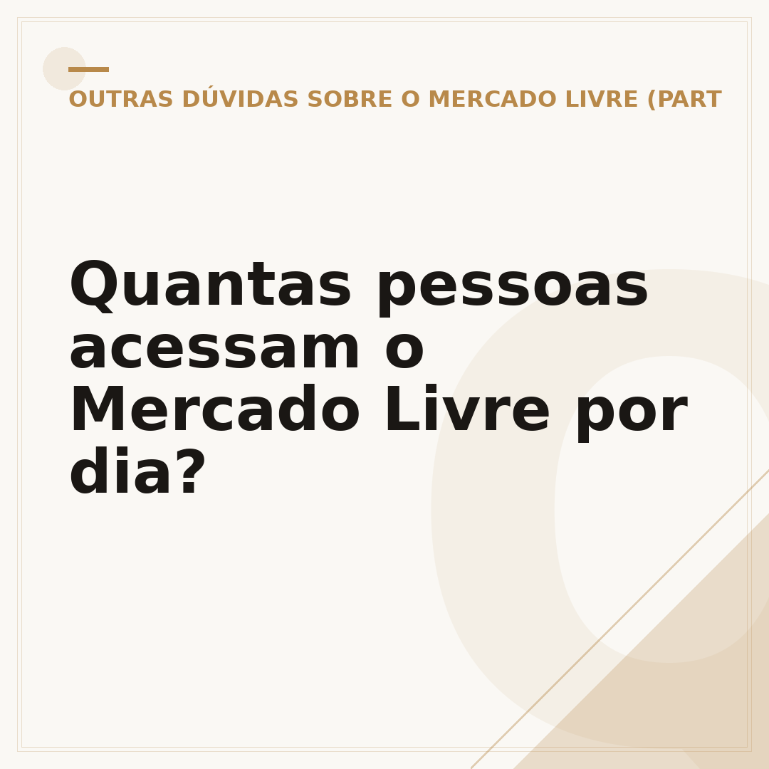 Quantas pessoas acessam o Mercado Livre por dia?