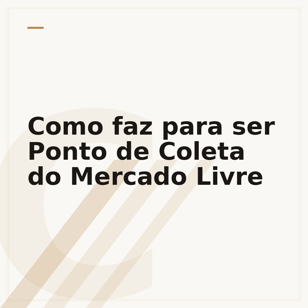 Como faz para ser Ponto de Coleta do Mercado Livre