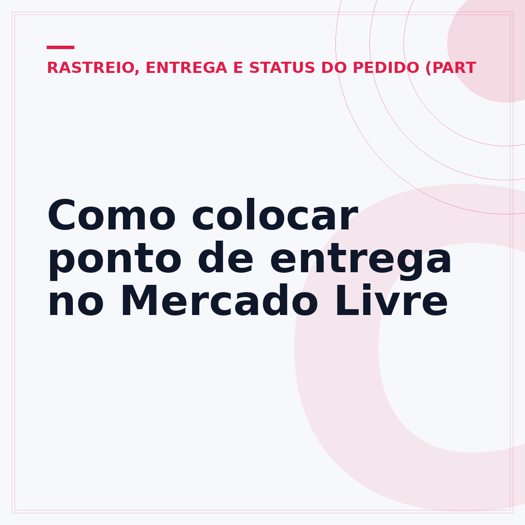 Como colocar ponto de entrega no Mercado Livre