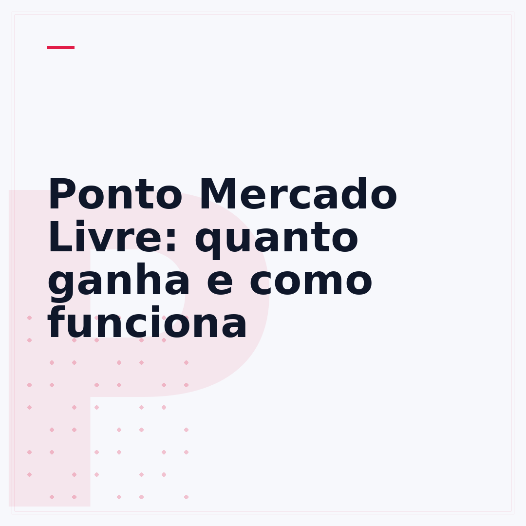 Ponto Mercado Livre: quanto ganha e como funciona