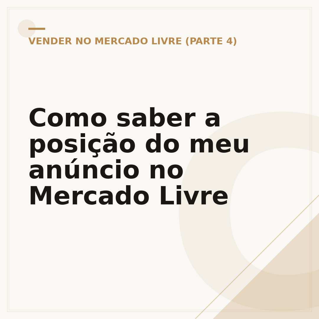 Como saber a posição do meu anúncio no Mercado Livre