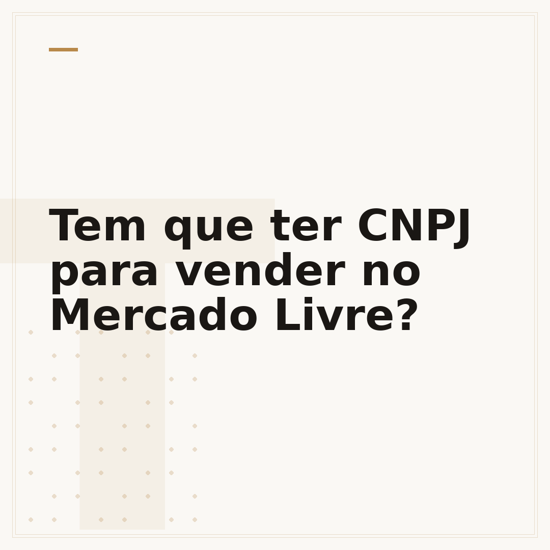 Tem que ter CNPJ para vender no Mercado Livre?