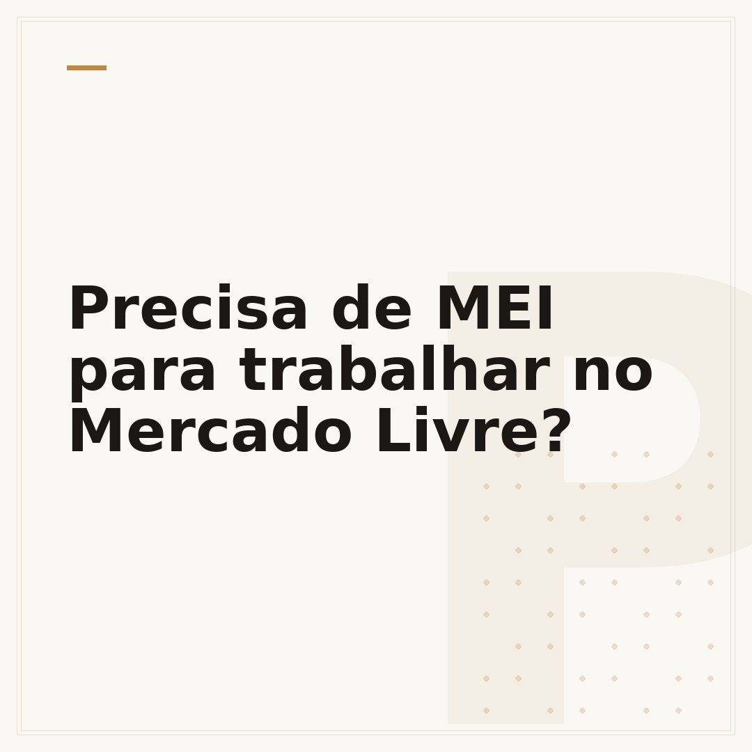 Precisa de MEI para trabalhar no Mercado Livre?