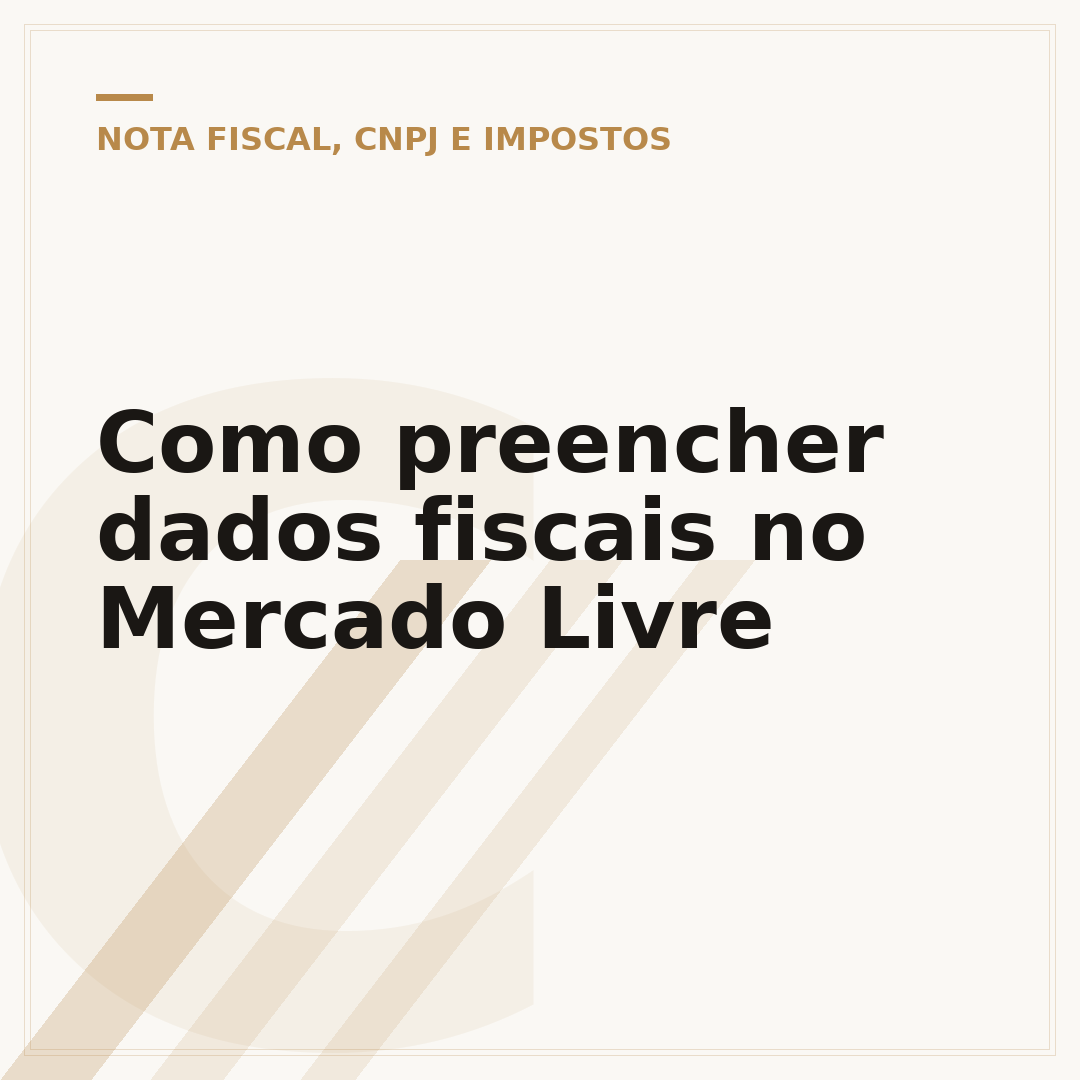 Como preencher dados fiscais no Mercado Livre