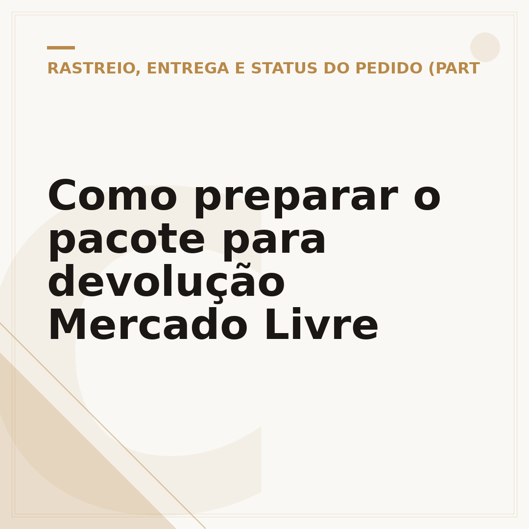 Como preparar o pacote para devolução Mercado Livre