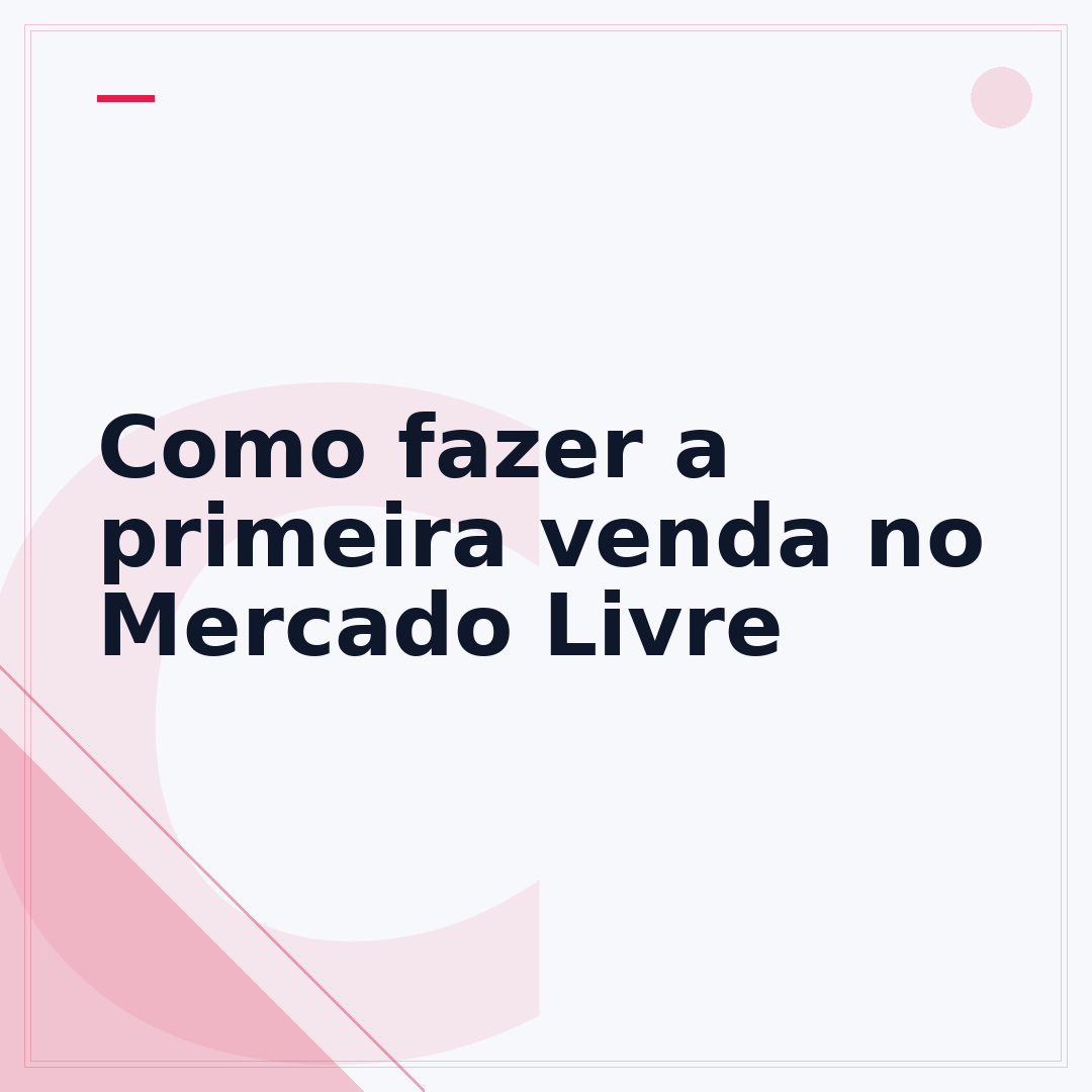 Como fazer a primeira venda no Mercado Livre