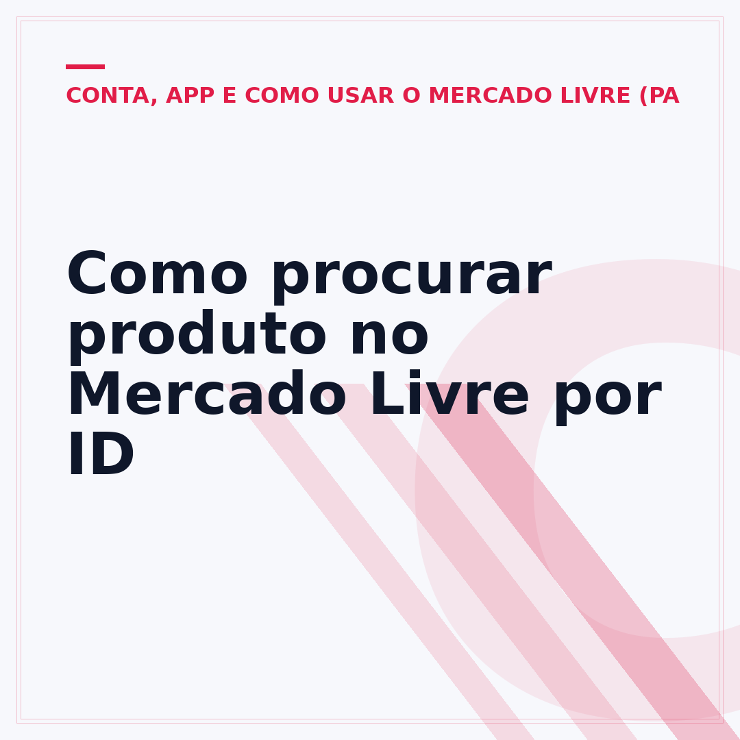 Como procurar produto no Mercado Livre por ID
