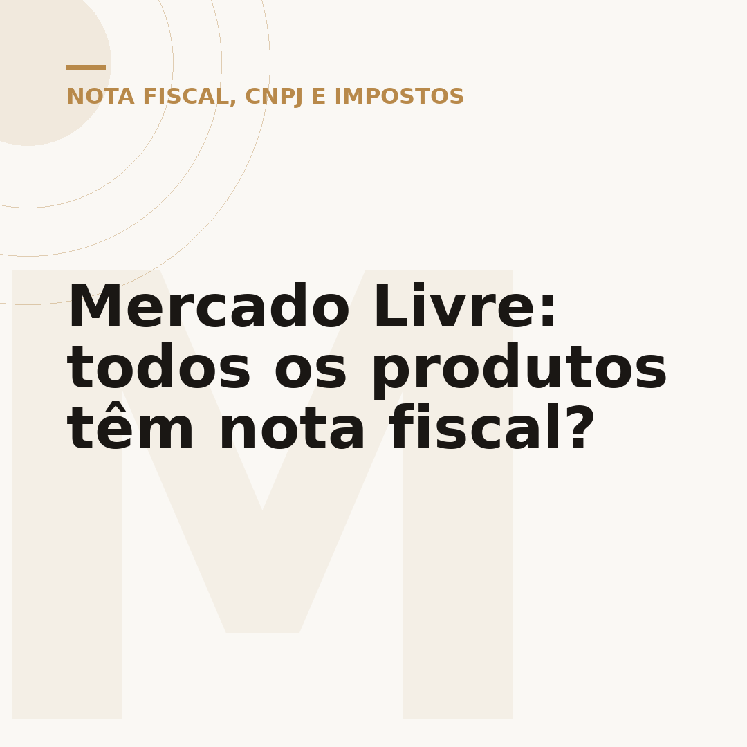Mercado Livre: todos os produtos têm nota fiscal?