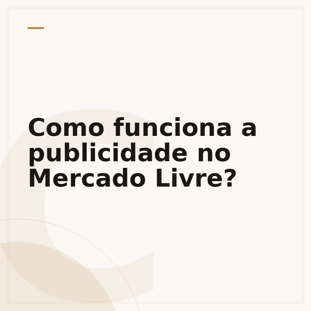 Como funciona a publicidade no Mercado Livre?