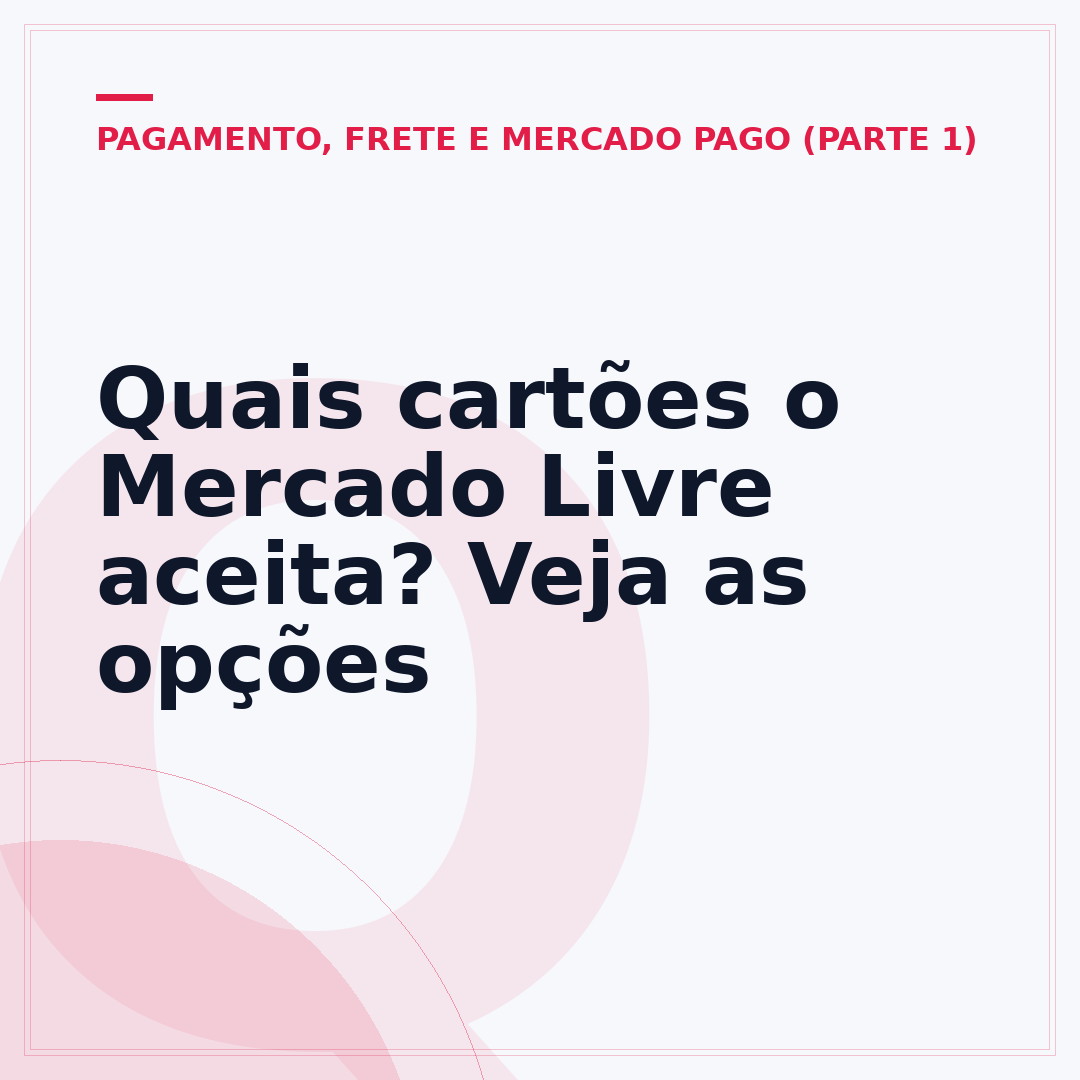 Quais cartões o Mercado Livre aceita? Veja as opções