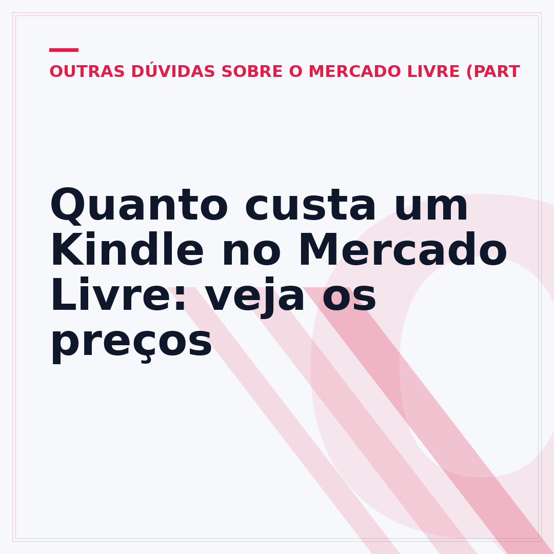 Quanto custa um Kindle no Mercado Livre: veja os preços