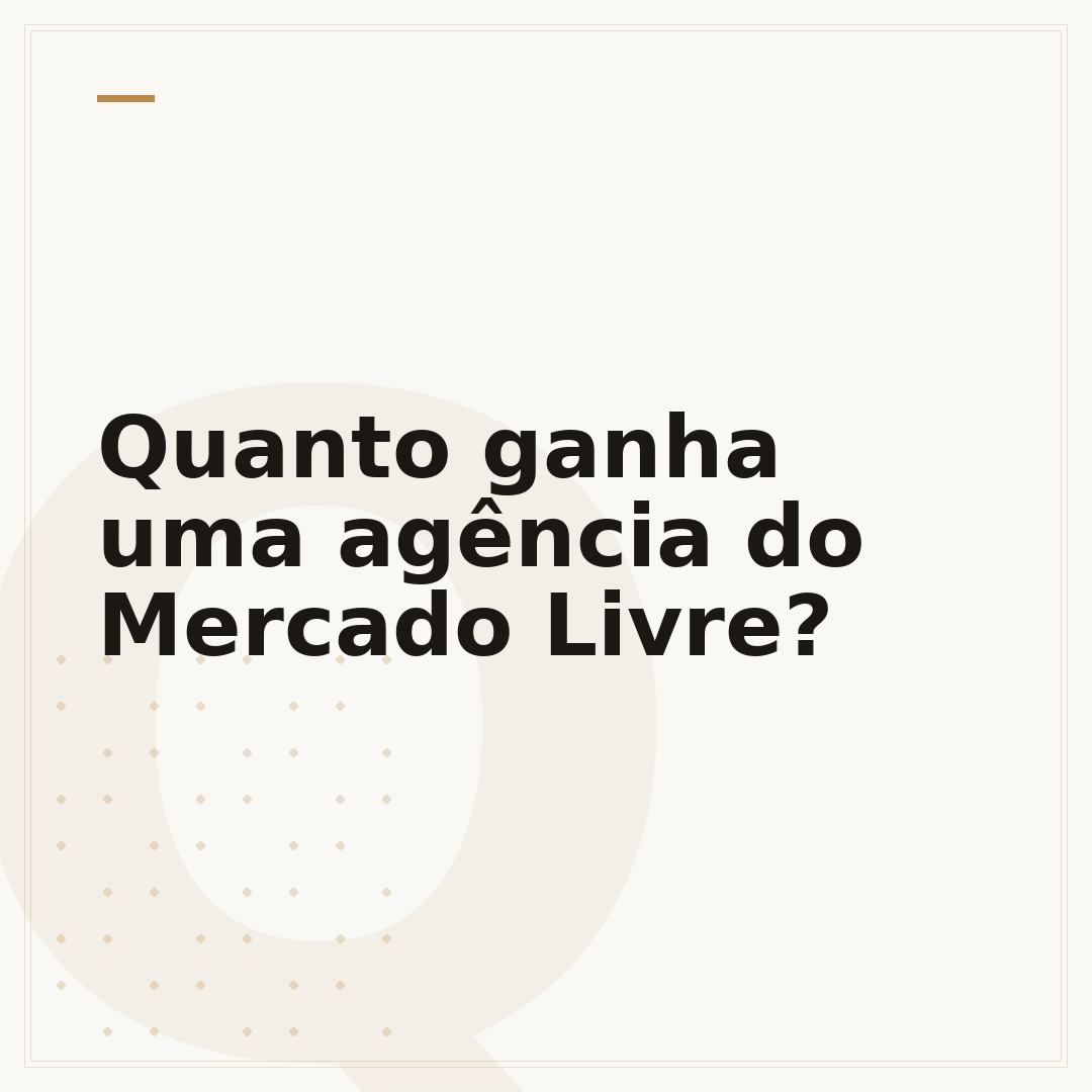 Quanto ganha uma agência do Mercado Livre?