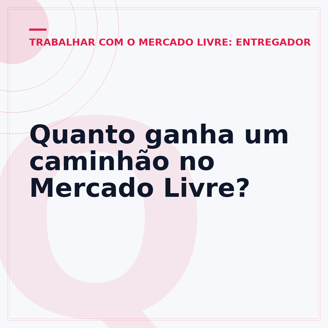 Quanto ganha um caminhão no Mercado Livre?