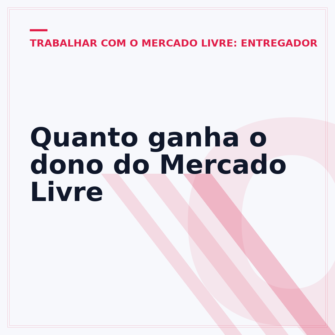 Quanto ganha o dono do Mercado Livre