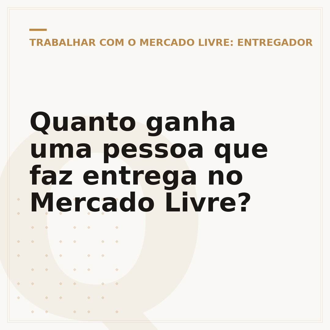 Quanto ganha uma pessoa que faz entrega no Mercado Livre?