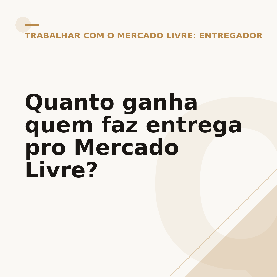Quanto ganha quem faz entrega pro Mercado Livre?