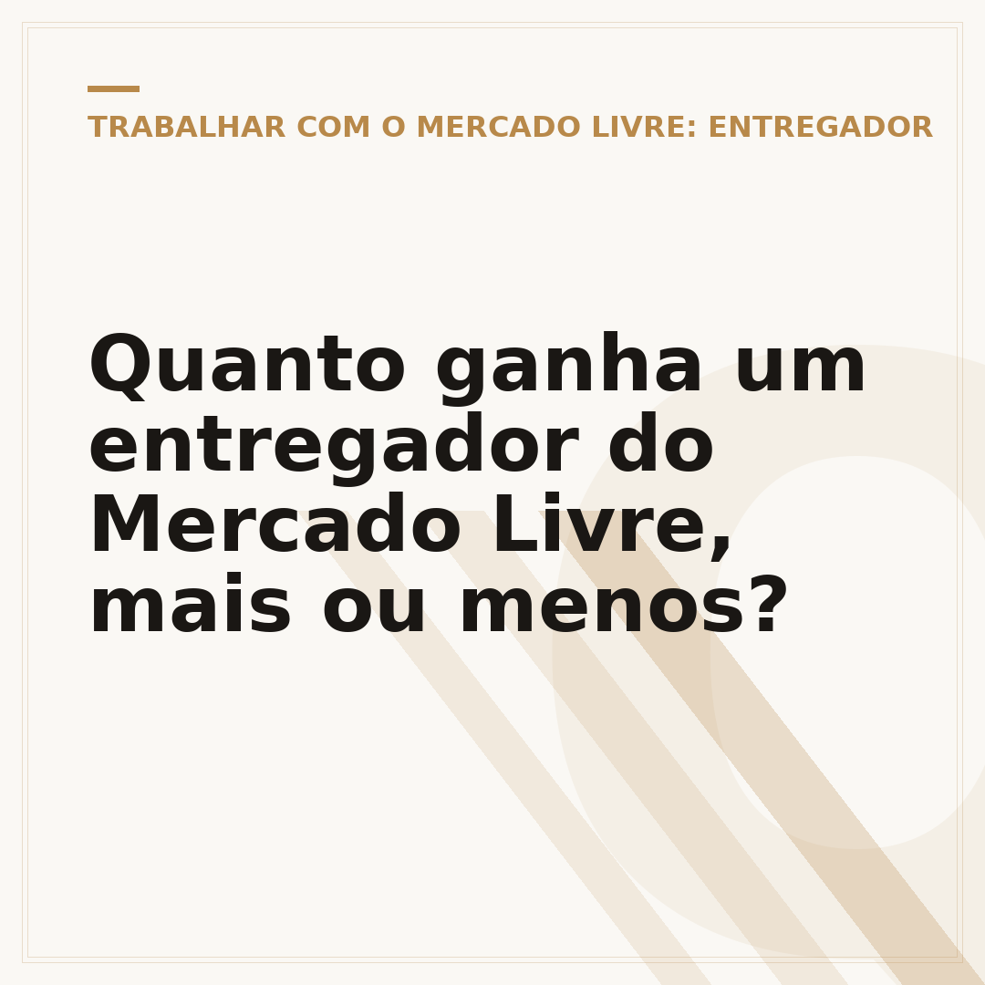 Quanto ganha um entregador do Mercado Livre, mais ou menos?