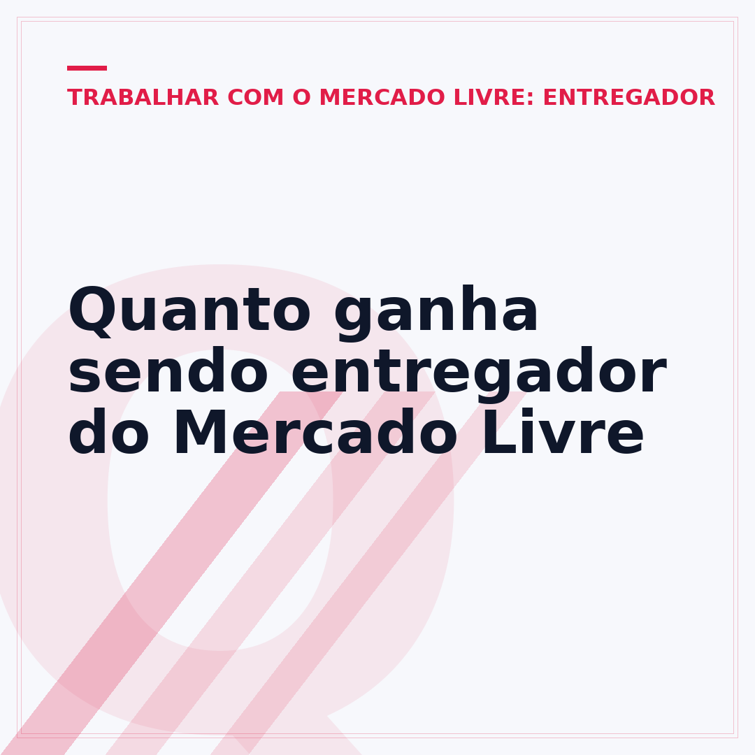 Quanto ganha sendo entregador do Mercado Livre