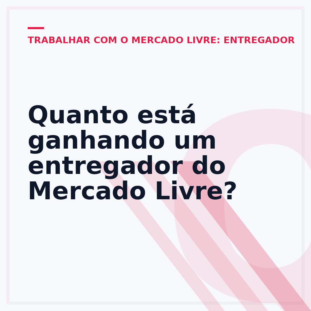Quanto está ganhando um entregador do Mercado Livre?