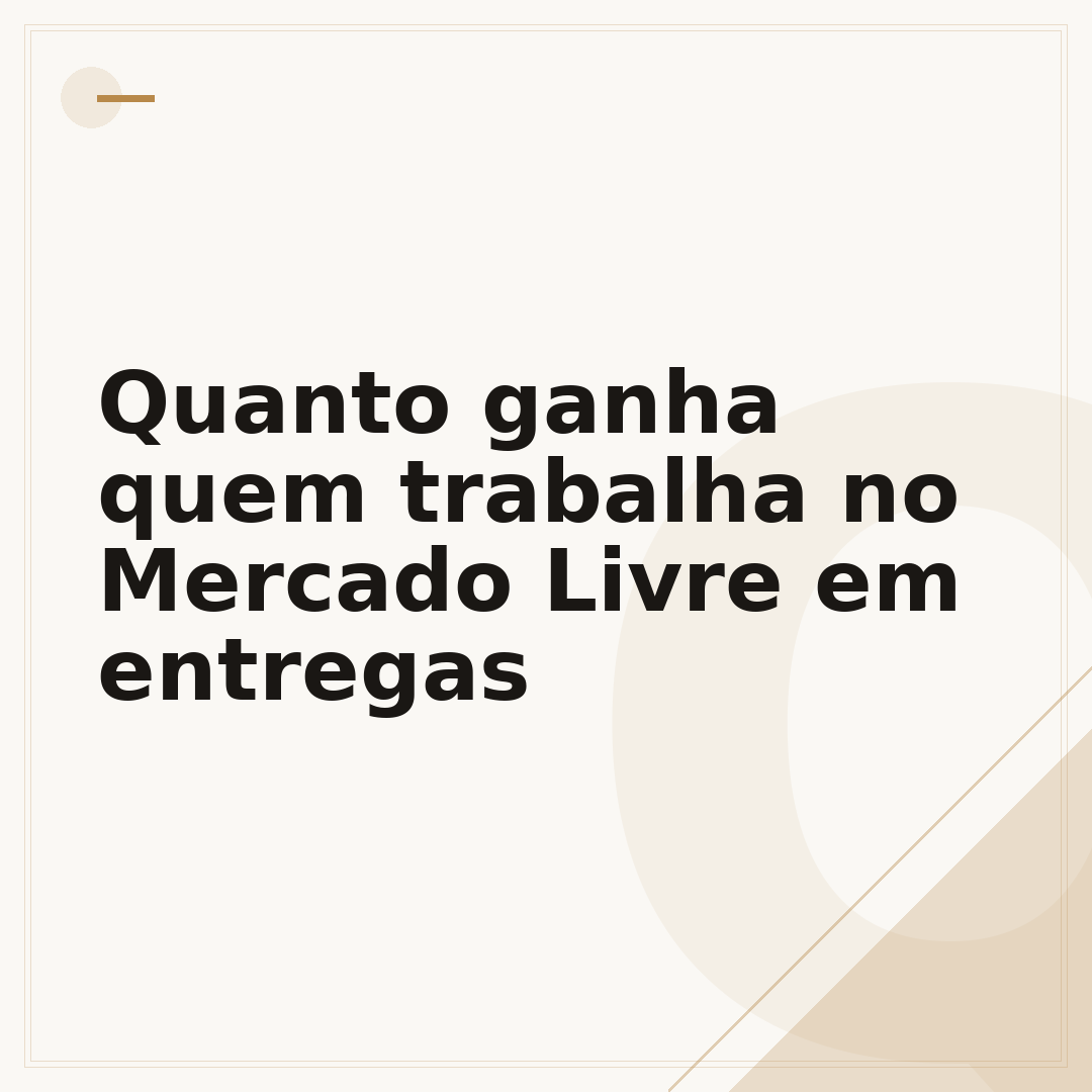 Quanto ganha quem trabalha no Mercado Livre em entregas