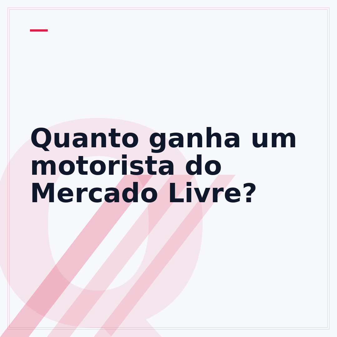 Quanto ganha um motorista do Mercado Livre?