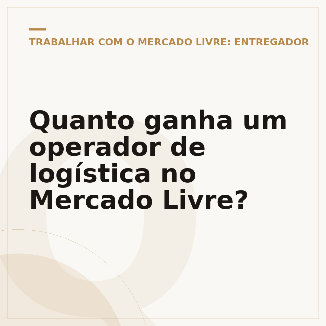 Quanto ganha um operador de logística no Mercado Livre?