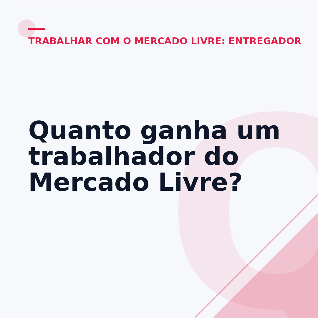 Quanto ganha um trabalhador do Mercado Livre?
