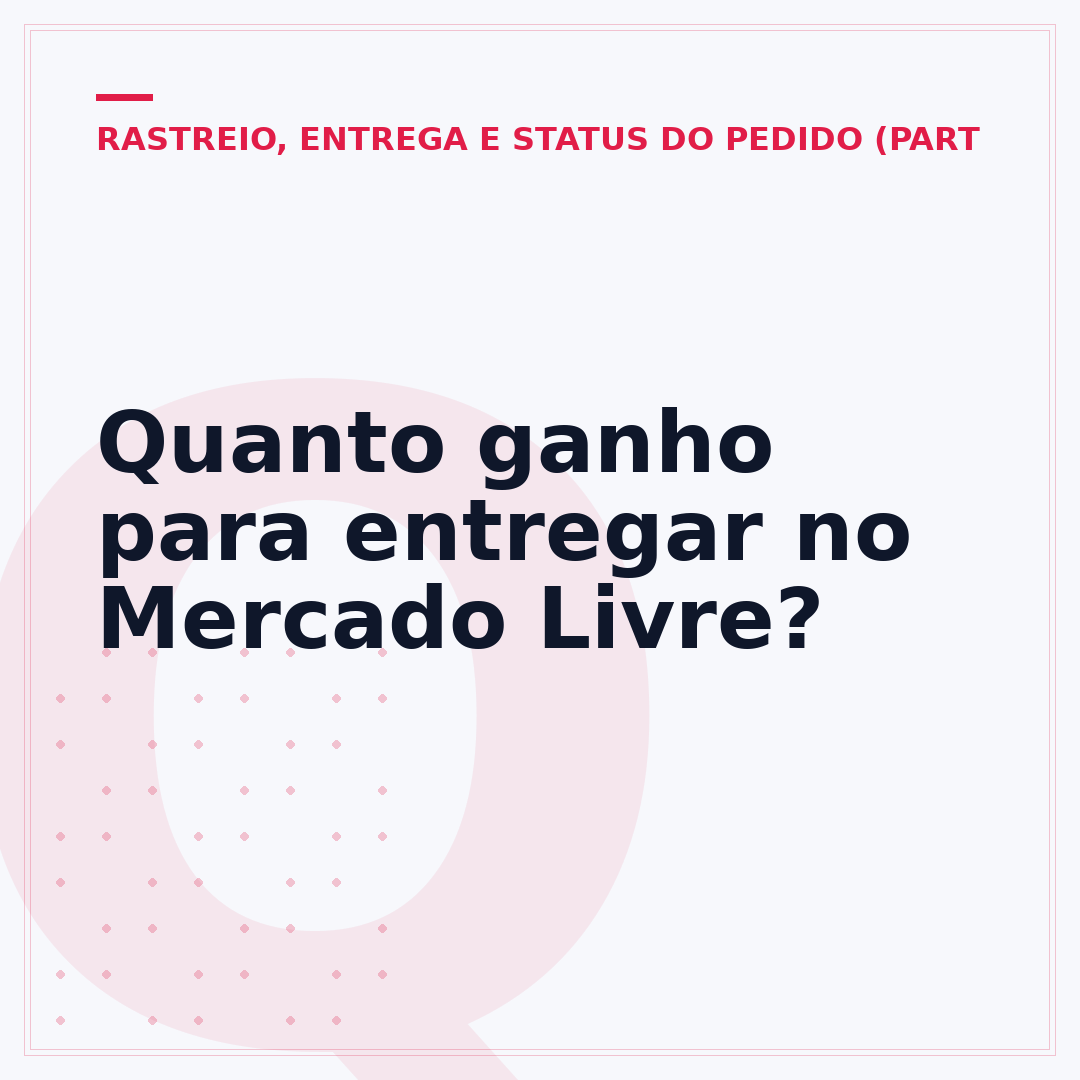 Quanto ganho para entregar no Mercado Livre?