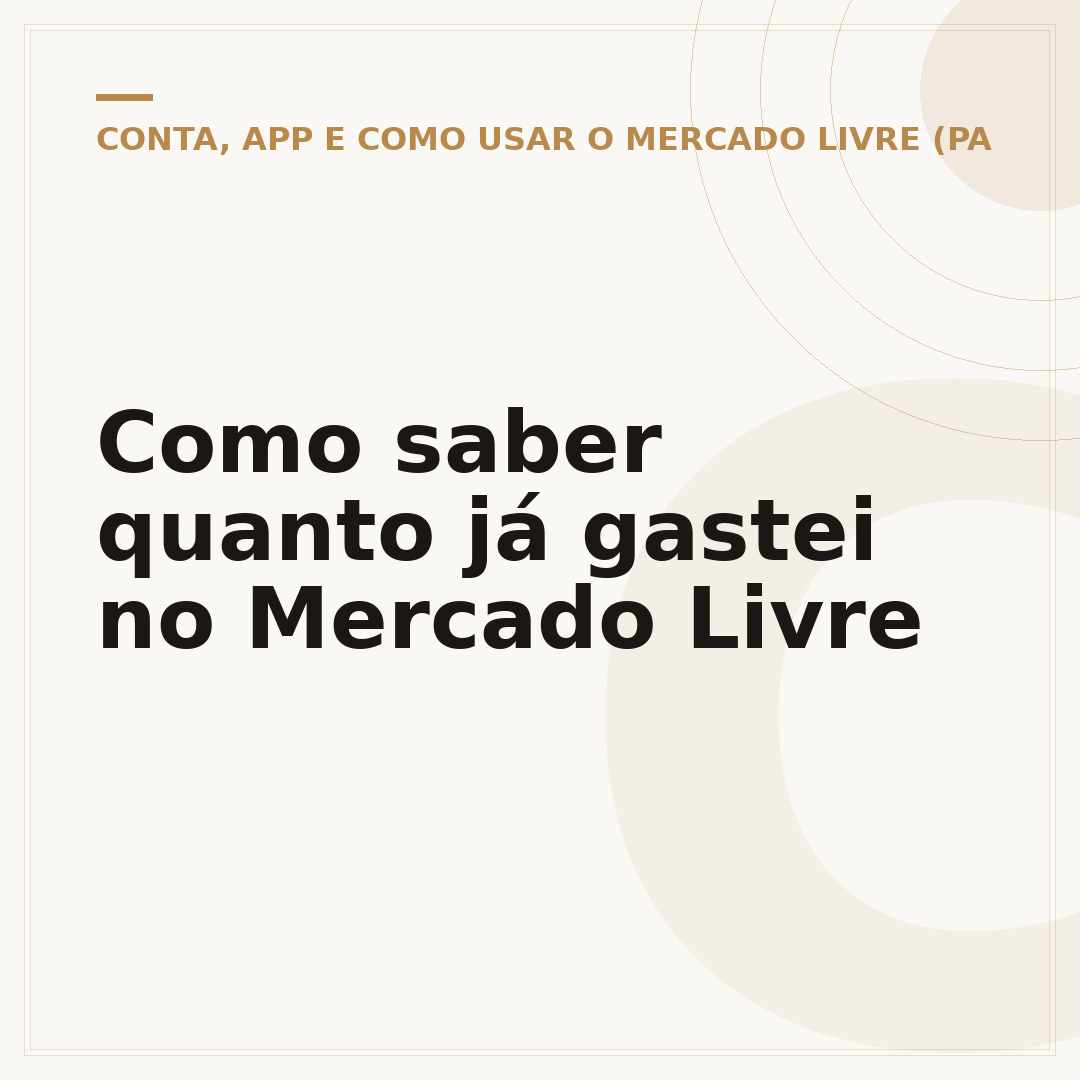 Como saber quanto já gastei no Mercado Livre